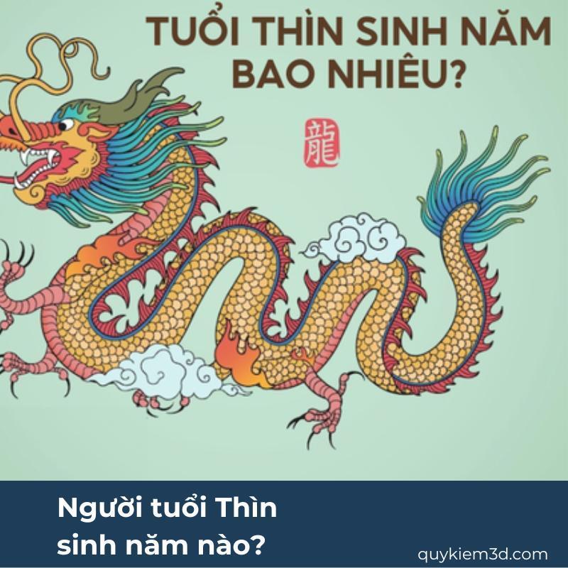 Người tuổi Thìn sinh năm nào