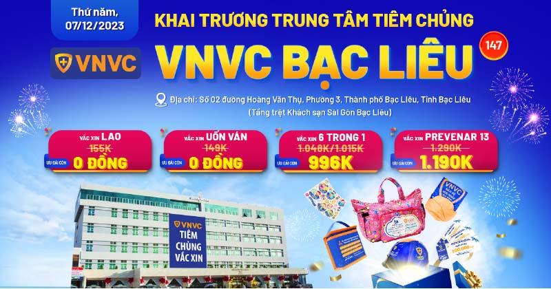 khai trương vnvc bạc liêu