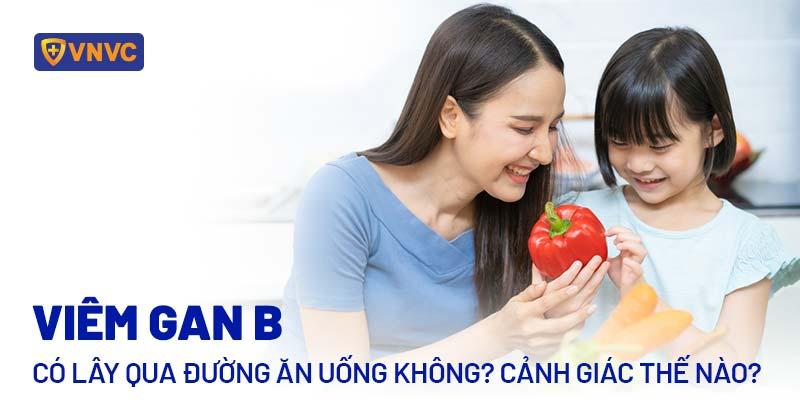 viêm gan b có lây qua đường ăn uống không